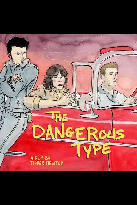 The Dangerous Type